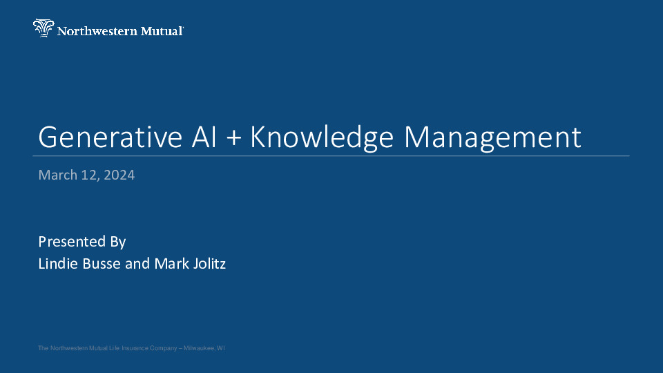 5. Northwestern Mutual Presentation Slides: Generative AI & Knowledge Management thumbnail